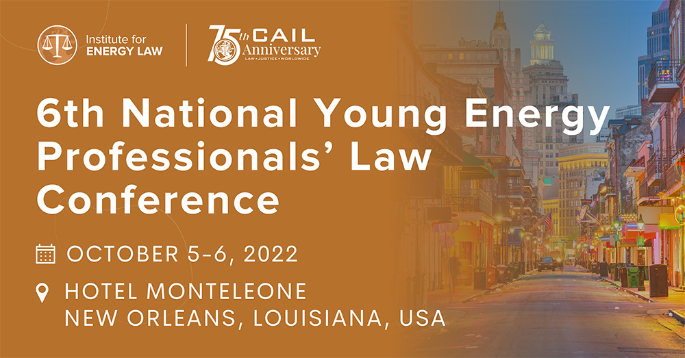 6th National Young Energy Professionals’ Law Conference