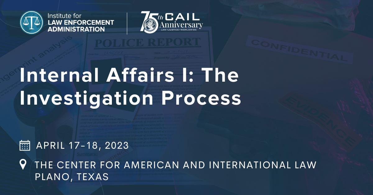 Internal Affairs One The Investigative Process