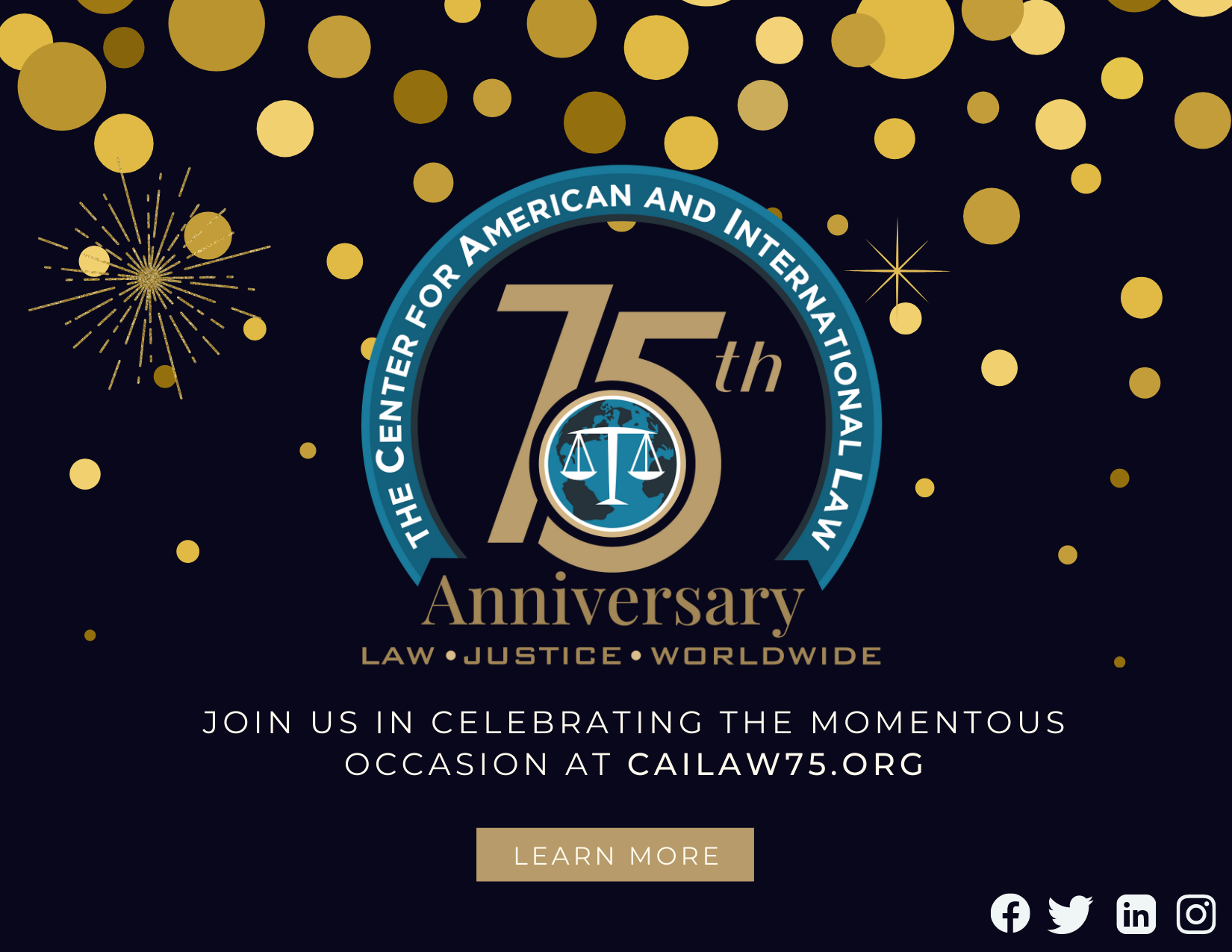 The Center for American and International Law 75th Anniversary Celebration.